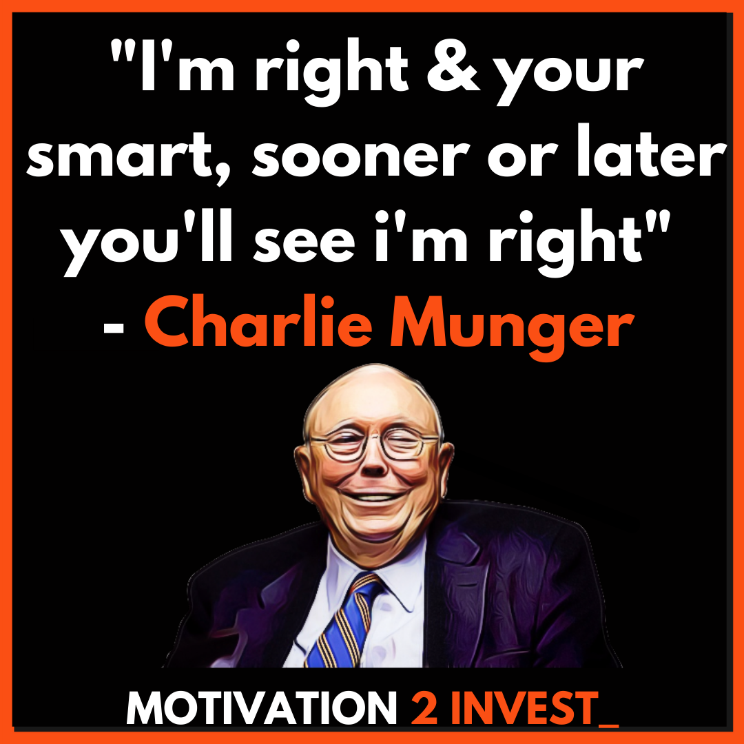 Charlie Munger Quote 12 MOTIVATION 2 INVEST (1)